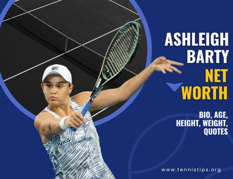 Ashleigh Barty Net Worth 2024, Bio, Age, Height, Weight, Quotes